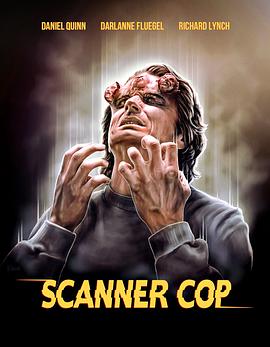 暗网视频《超能特警 Scanner Cop》免费在线观看