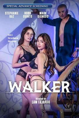 暗网色情片《游走 Walker》免费在线观看