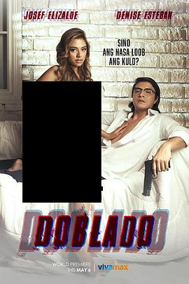暗网色情片《多布拉多 Doblado》免费在线观看