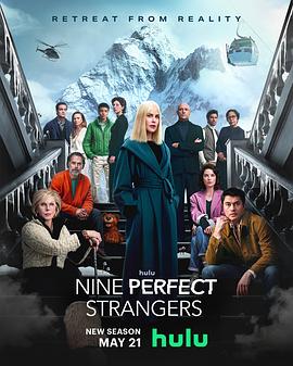 暗网色情片《九个完美陌生人 第二季 Nine Perfect Strangers Season 2》免费在线观看