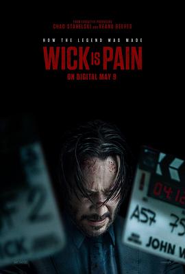 暗网视频《疾速剧痛 Wick Is Pain》免费在线观看